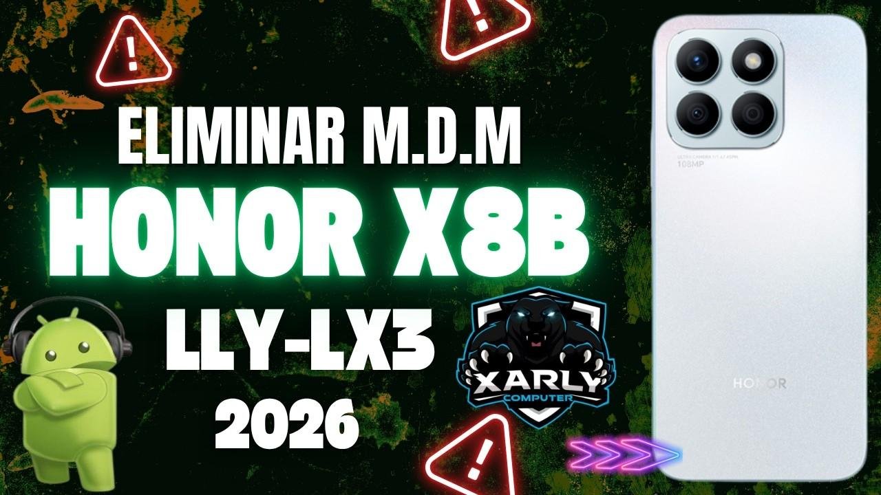 HONOR X8B OEM MODIFICADA MDM RAIZ