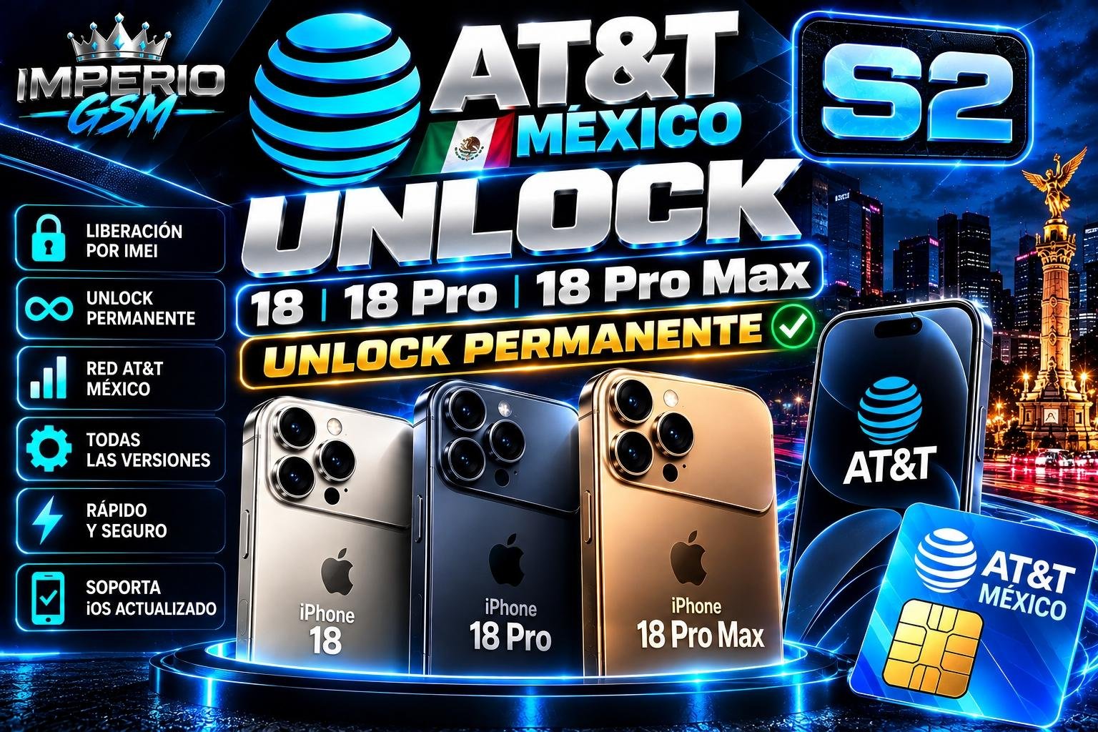 Unlock AT&T México - 18 | 18 Pro | 18 Pro Max  S2