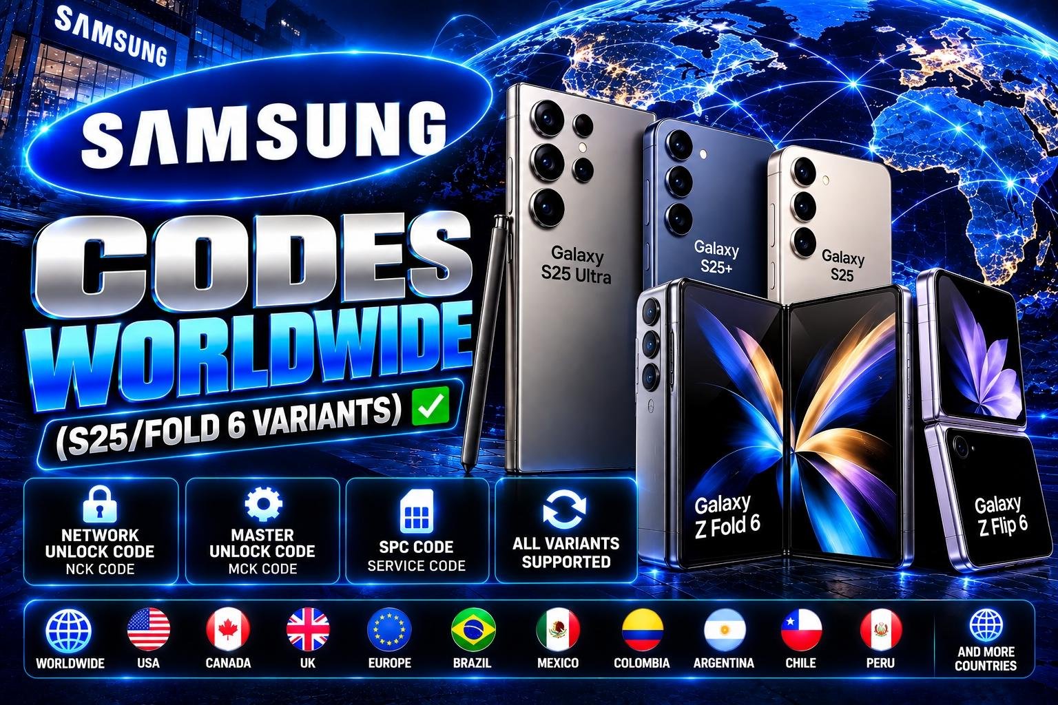 Samsung Codes WORLDWIDE (S25/FOLD 6 Variants) ✅