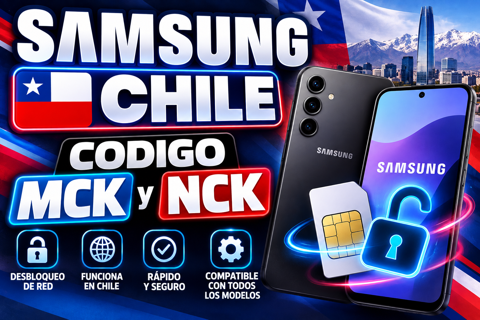 Samsung Chile (NCK + MCK)